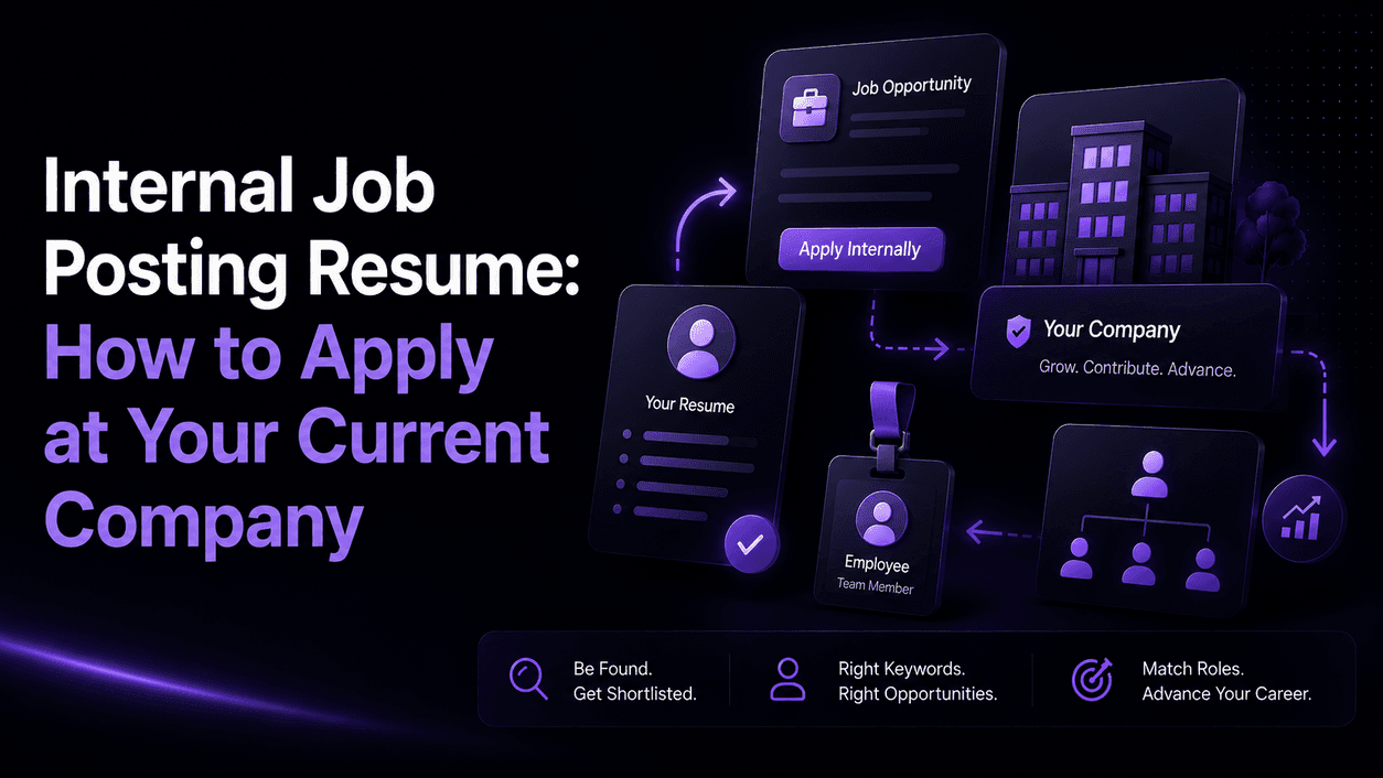 Internal Job Posting Resume: How to Apply at Your Current Company